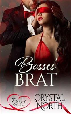 Bosses Brat by Crystal North