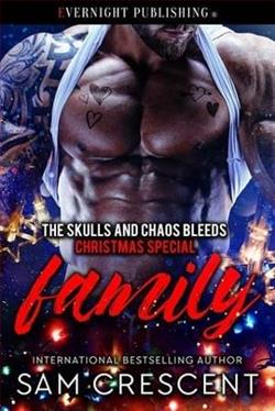 Family: The Skulls and Chaos Bleeds Christmas Special by Sam Crescent