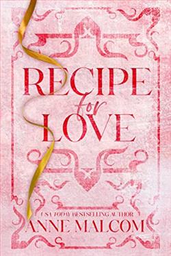 Recipe for Love by Anne Malcom