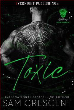 Toxic (Satan's Death Riders MC) by Sam Crescent