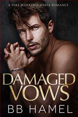 Damaged Vows (The Crowley Mafia Family) by B.B. Hamel